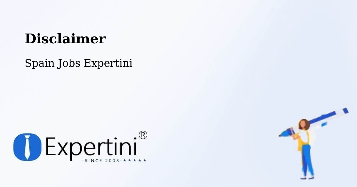 Disclaimer – Aljaraque - Spain Jobs Expertini